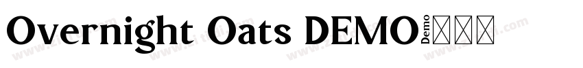 Overnight Oats DEMO字体转换